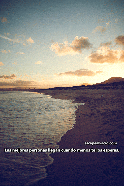 danielmendoza747:  Llegan cuando mas las Necesitas sin saberlo que las necesitan 