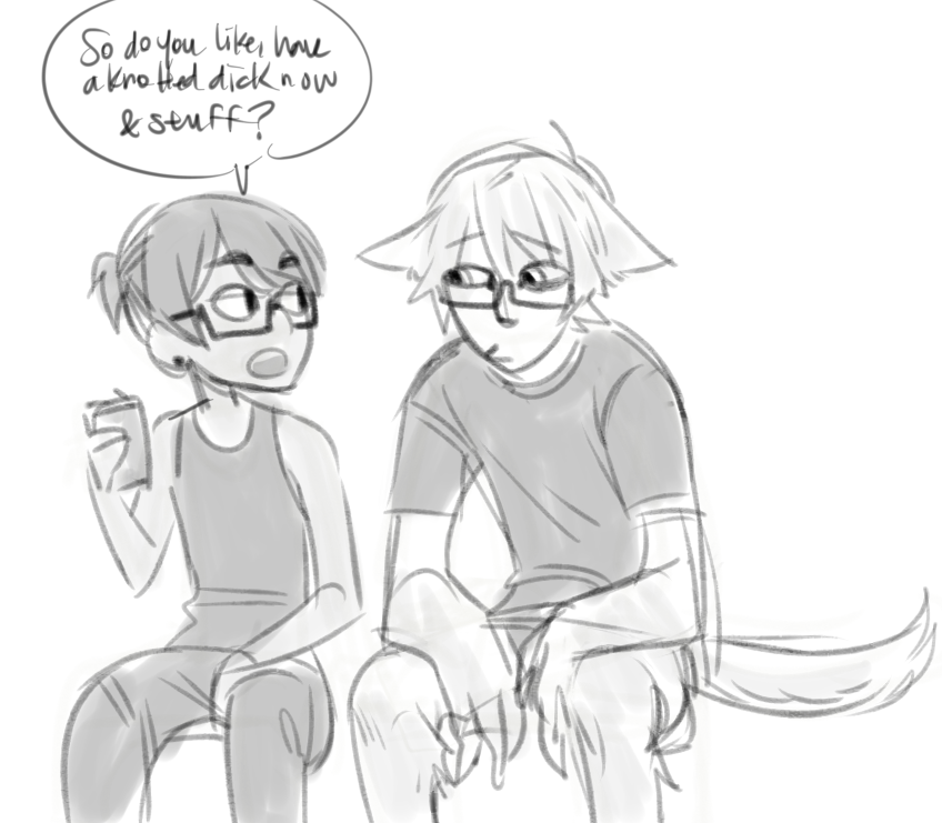 voreyeurism:  tfw ur best friend is a furry fuckerbonus: tfw you just got home from