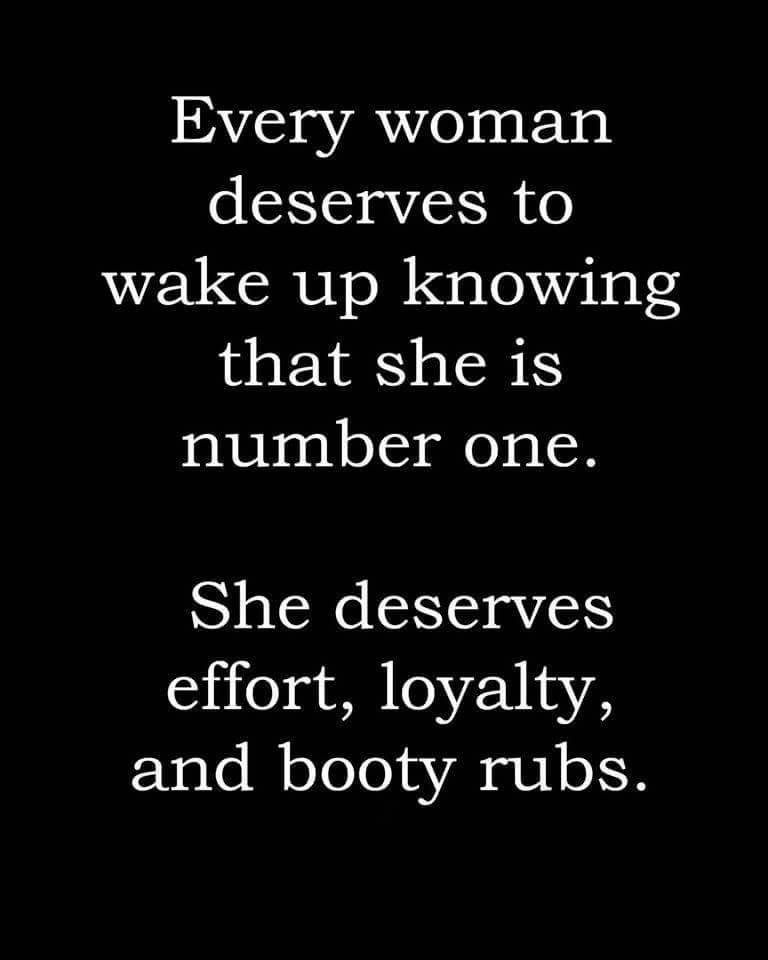 voodooprincessrn:  Every woman deserves