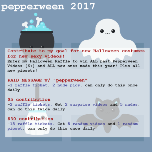o0pepper0o: MyGirlFund Pepperween 2017 Raffle!ONLY ON MYGIRLFUND!Help me get all the best costumes for the best pepperween videos and picsets ever!!Check it out HERE 