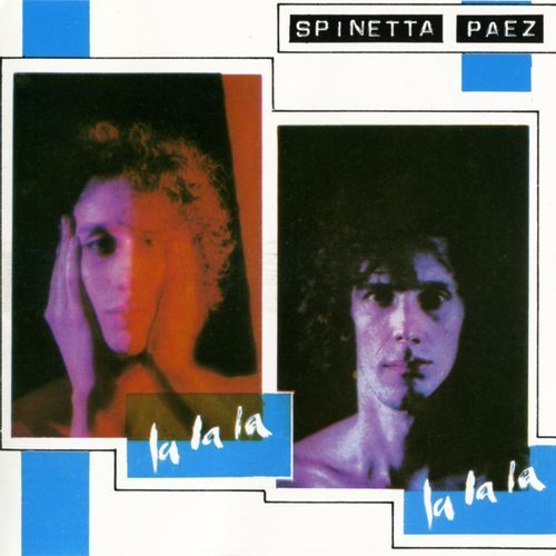 “Spinetta/Páez
La La La
EMI, 1986
320 kbps. | 167 MB aprox.
”
En 1986, Luis Alberto Spinetta editó por Interdisc su séptimo álbum solista, Privé. Primero para él luego de dos años de parate (su último registro había sido también el final de Spinetta...