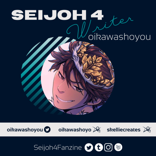 Next up is writer oikawashoyou! She has partnered with guest artist ACatNamedSkai to bring you all a