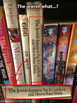 quevidamastriste:  El libro de sexo y cocina judío-japonés y como criar lobos. 