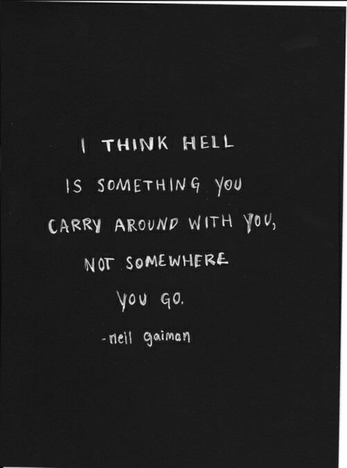 hell was the journey but it brought me heaven