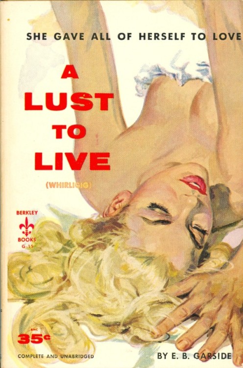 pulpcovers: A Lust To Live (Original Title: Whirling) ift.tt/1sJ1TiX