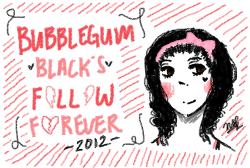 bubblegumblack:♡ It’s been a wonderful 11 months with this blog so I’d thought I’d make a follow for