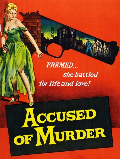 Accused of Murder, 1956.