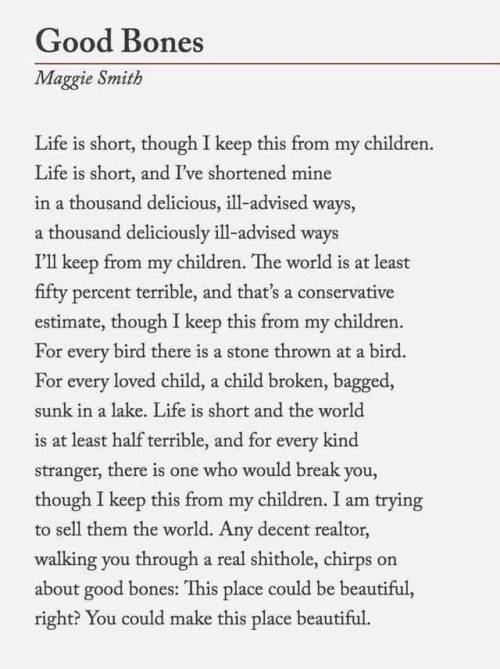 indianajosh:This place could be beautiful, / right? You could make this place beautiful.poem for the