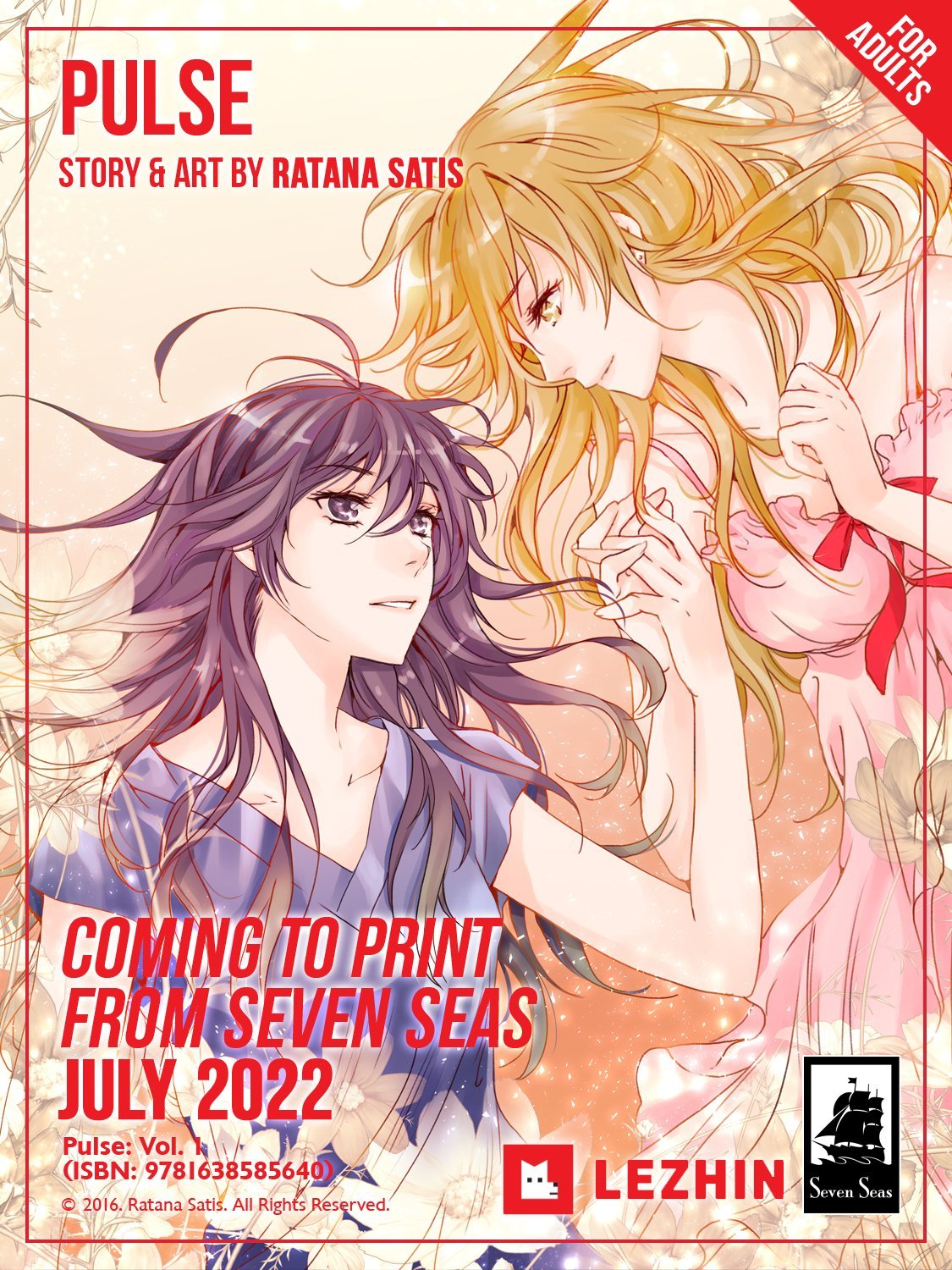 Seven Seas Entertainment just announced it on their Twitter!New license #1: PULSE by Ratana Satis Seven Seas will publish this full-color, Mature-rated Girls’ Love/#yuri webtoon series from Lezhin Comics in beautiful new paperbacks!Preorder Vol. 1 in