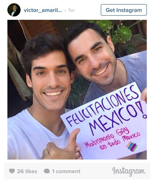 commongayboy:  Mexico legalized same sex marriage too! #LoveWins