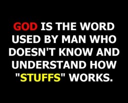proud-atheist:  God is the word…http://proud-atheist.tumblr.com