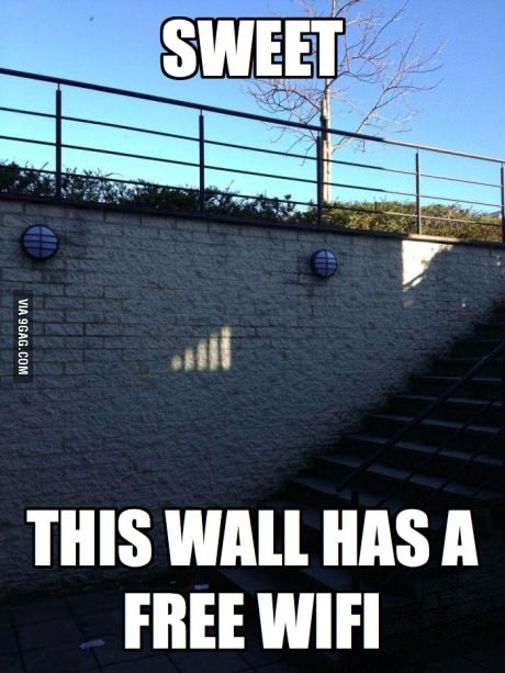 9gag:  Sweet! This wall has a free wifi!
