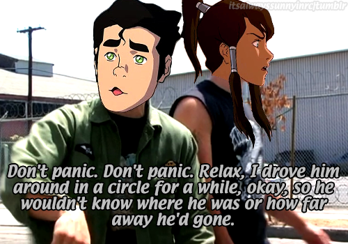 itsalwayssunnyinrc:After Shady Shin writes a review of the Krew’s bar,  naming it “the worst bar in Republic City” (and calling Mako “surly,  firebender trash,” and Asami, Korra, and Bolin “classless bores”), Bolin  kidnaps him during a