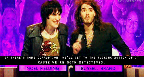 totallynotsarcasticsatan:  Russell Brand and Noel Fielding everybody  