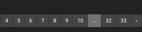 ID Start. Screenshot from the Bookmarks page on the Art Fight website. The screenshot has been cropped, only the page numbers remain: 4, 5, 6, 7, 8, 9, 10 ... 32, 33. ID End.