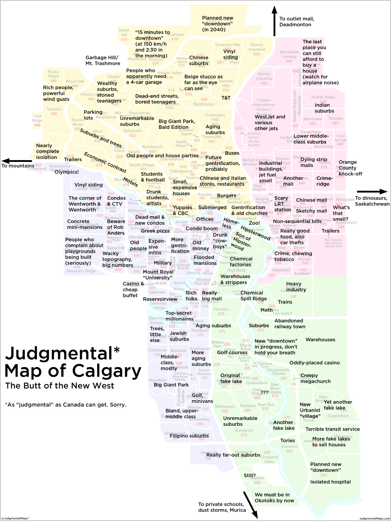 Calgary, Canada
by Anonymous
Copr. 2017 Judgmental Maps. All Rights Reserved.