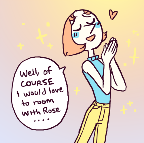 …But she’s the Resident Assistant for our dorm, so she’s assigned her own room. And Garnet&he