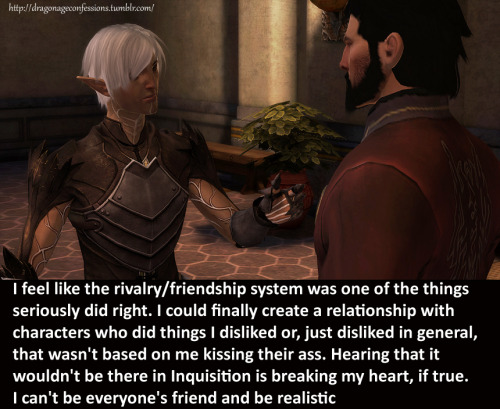 XXX dragonageconfessions:  CONFESSION: I feel photo