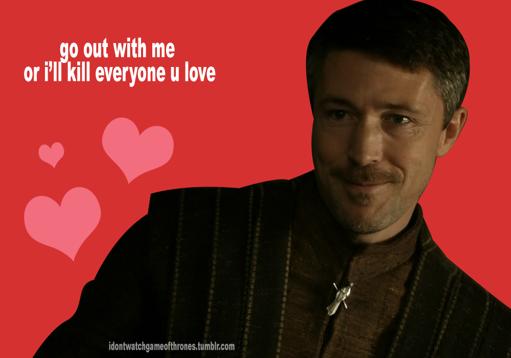 idontwatchgameofthrones:  Game of Thrones valentines by I Don’t Watch Game of Thrones!