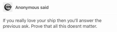 thequeenofshebasays:See the crap I have to put up with? I don’t get it? You’re ship is “canon” why a