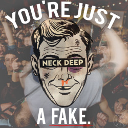 dylanxoconnell: Neck Deep - All Hype No Heart 