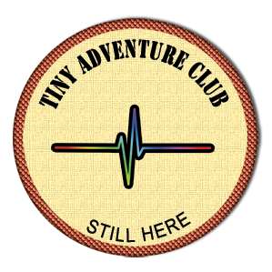 tinyadventureclub:  A year ago we had an adventurer write in to ask for badge for existing, because they were finding it hard after  The Pulse shooting. This was our response: Hey, I know this is shitty. I know it’s scary and it fucking hurts. I know