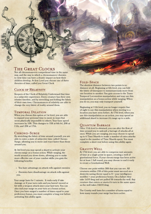 dm-clockwork-dragon: After Playtesting, I decided to re-work a lot of things with my Chronomancer Cl