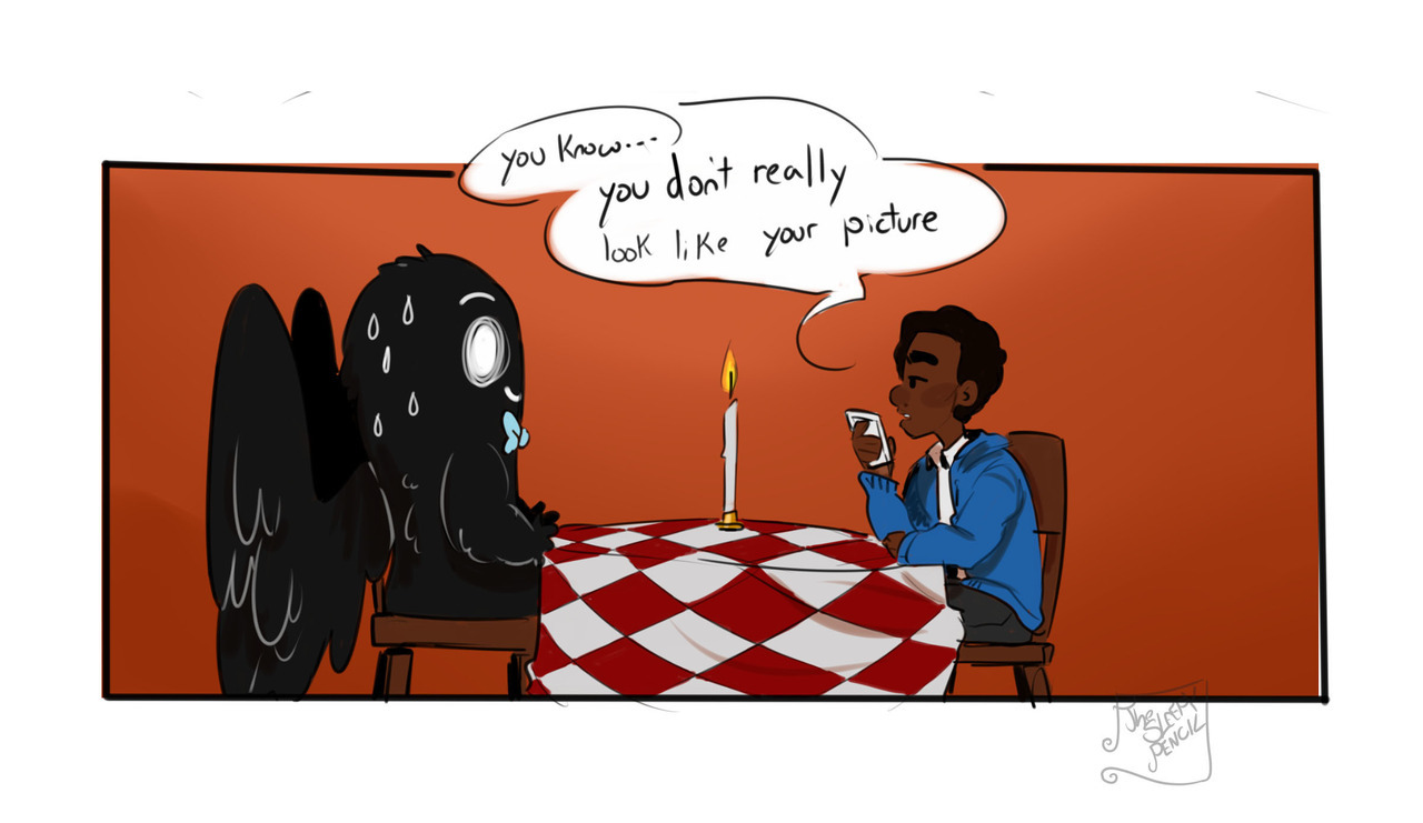 thesleepypencil:  thesleepypencil:  thesleepypencil: Datings hard when you’re a