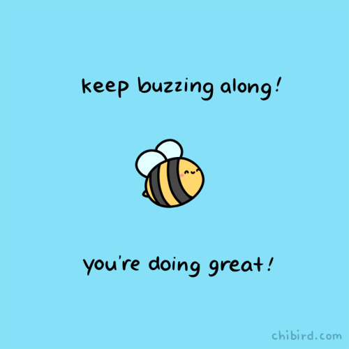 chibird: A little encouragement from a bee to start your week off with positive energy! Chibird sto