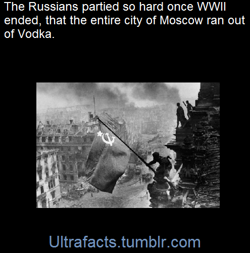 ultrafacts:  At 1:10 a.m. on May 9, 1945, night owls in the USSR heard a radio report that Nazi Germany had officially surrendered to the Soviet Union. Rather than wait until morning to celebrate, citizens took to the streets in their pajamas. The revelry