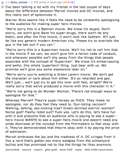 tom-sits-like-a-whore:  thehattedmistress:  guy66657:  starkient:  DC vs. Marvel (via)  YES. FUCKING YES.  ALL THE YES  This is the reason I’m not too keen on DC, and why I adore Marvel, perfectly summed up and I didn’t even realize it until I read