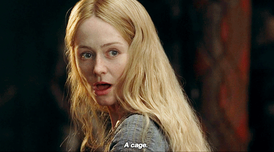 timgayterson: You are a daughter of kings, a shieldmaiden of Rohan. I do not think