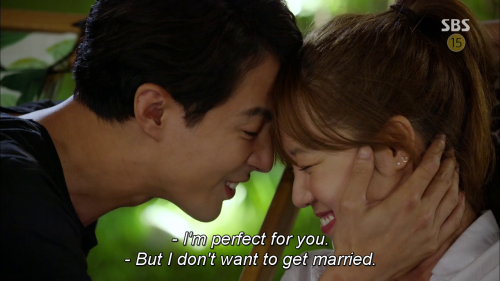 omodrama:  &ldquo;I haven’t asked you to marry me, but I’m still perfect for you.&am