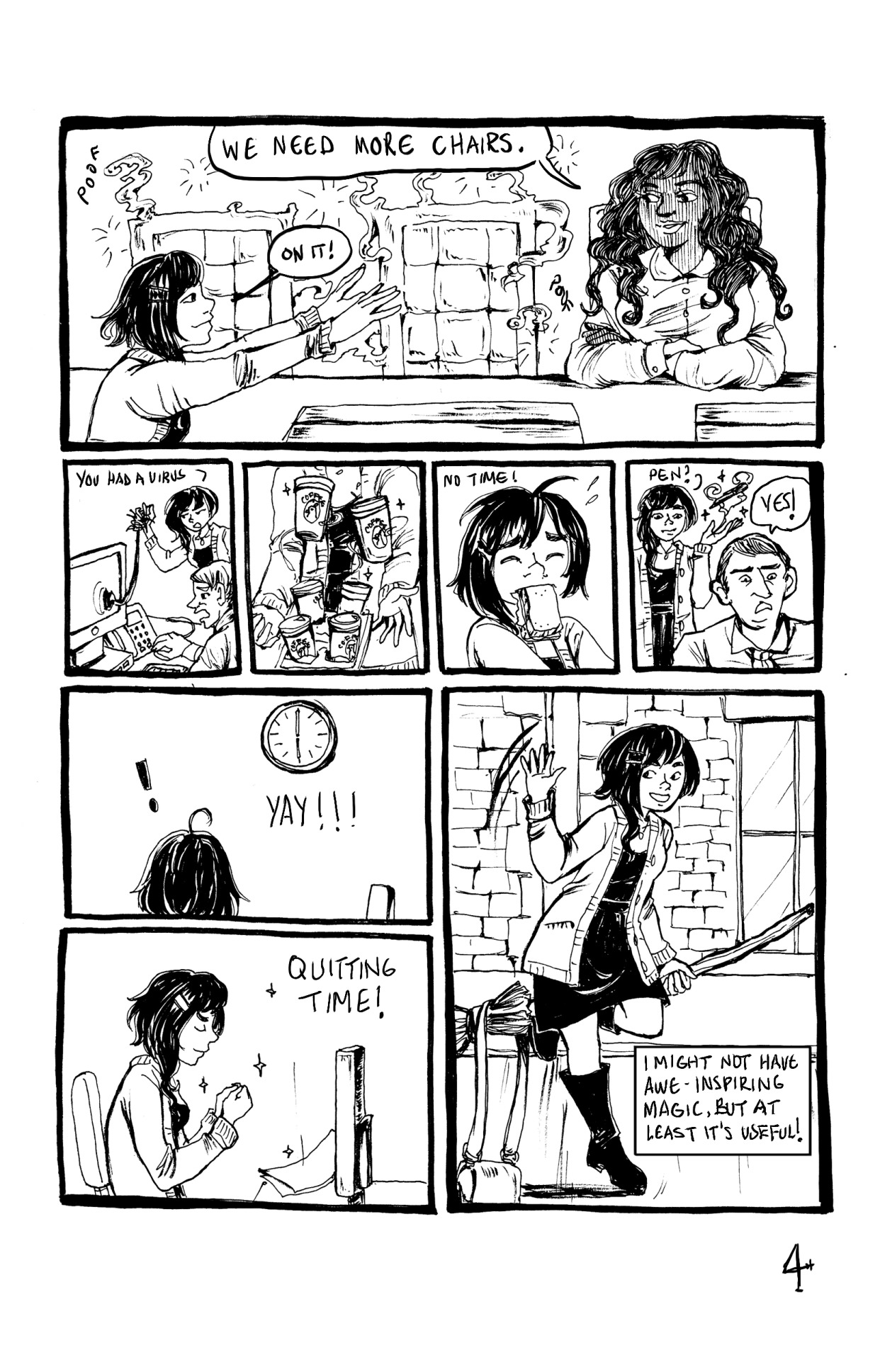gardenofthequeen:  witchyroses:  angrygirlcomics:  &ldquo;Working Witch&rdquo;