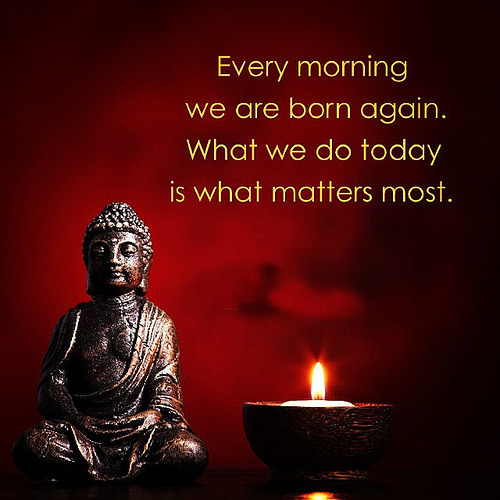 hoffanation:  A little message to re-align your Day. #Buddha #Newdays #Reborn #Bornagain