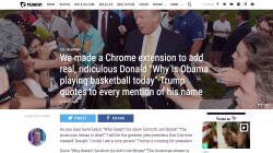 narabean:  wilwheaton:  thisisfusion:  We made a Chrome extension to add real, ridiculous Donald Trump quotes to every mention of his name.Try it for yourself. It does not disappoint.  Hahahaha. Genius.  OH. MY. GOD. ADDING THAT EXTENTION WAS PROBABLY