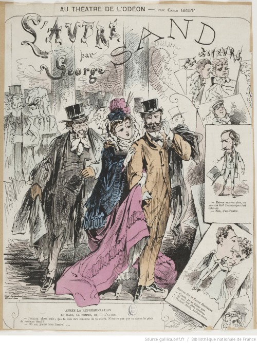 Sarah Bernhardt dans “L’autre,” comédie de George Sand, 1870. Source : BnF/Gallica.“Mme George Sand,