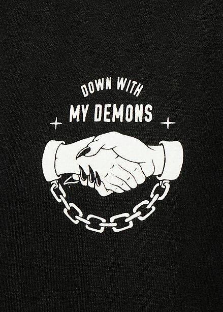 Yeah. I&rsquo;m down with your girlfriend&rsquo;s demons too.