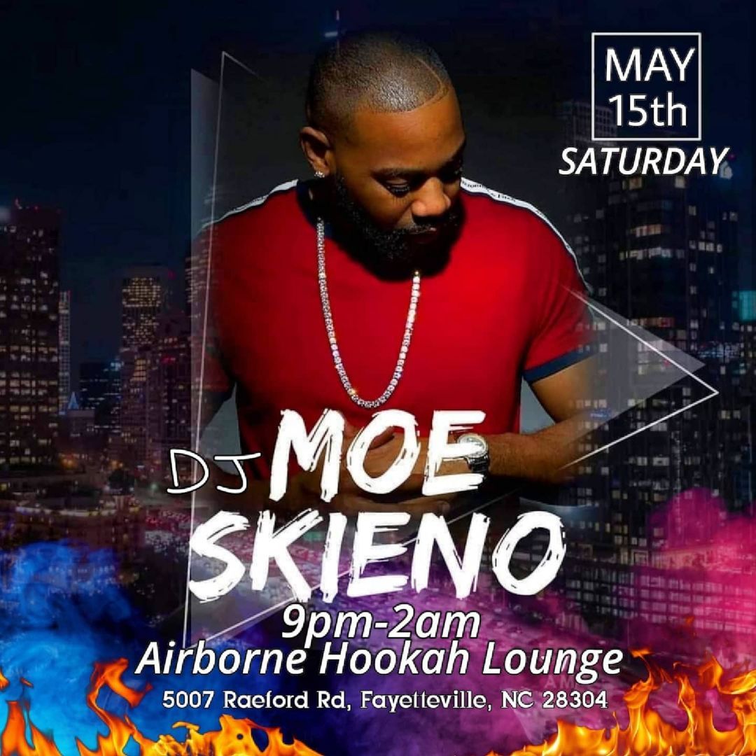 𝗧𝗢𝗡𝗜𝗚𝗛𝗧 𝗠𝗔𝗬 15𝗧𝗛 𝗮𝘁 𝗔𝗜𝗥𝗕𝗢𝗥𝗡𝗘 𝗛𝗢𝗢𝗞𝗔𝗛 𝗟𝗢𝗨𝗡𝗚𝗘
@airbornehookah
9𝗣𝗠-2𝗔𝗠
𝗩𝗜𝗣 𝗛𝗢𝗢𝗞𝗔𝗛 𝗦𝗘𝗔𝗧𝗜𝗡𝗚 & 𝗠𝗢𝗥𝗘…🌬💨🕺🏽💃🏽
𝗠𝗨𝗦𝗜𝗖 𝗕𝗬 @DJMOESKIENO
5007 𝗥𝗮𝗲𝗳𝗼𝗿𝗱 𝗥𝗱, 𝗙𝗮𝘆𝗲𝘁𝘁𝗲𝘃𝗶𝗹𝗹𝗲, 𝗡𝗖 28304
#fayettevillenightlife #fortbragg #fayettevillenc #fortbraggnc #northcarolina...