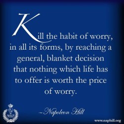 naphilltftd:  @napoleon_hill_foundation #napoleonhill #thoughtfortheday #quotes #business #success #riches #money #entrepreneur #thinkandgrowrich #habit #worry