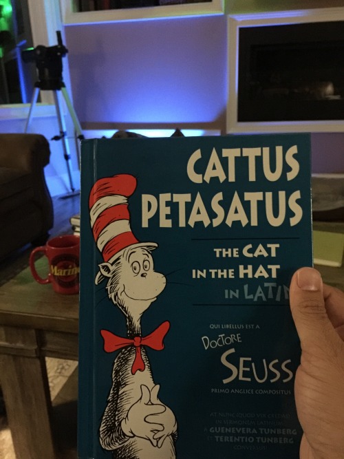 robcalfee:More adventures in Latin, nice read on a rain soaked morning. Cat in the Hat in Latin.Pulc
