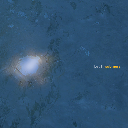 musicollage:Loscil – Submers.2002 ~  Kranky. electronica  ·  rock &