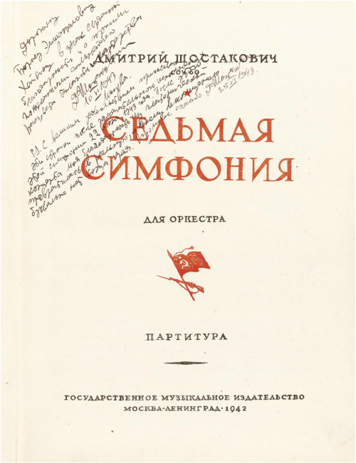 barcarole:Shostakovich’s score of his Seventh Symphony, autographed and inscribed twice: To de