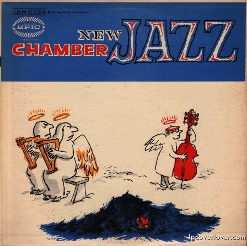 lpcoverlover:  Bass humor  New Chamber Jazz  Epic Records  (1955)  Various artists, including The Harry Lookofsky Strings,…  View Post 