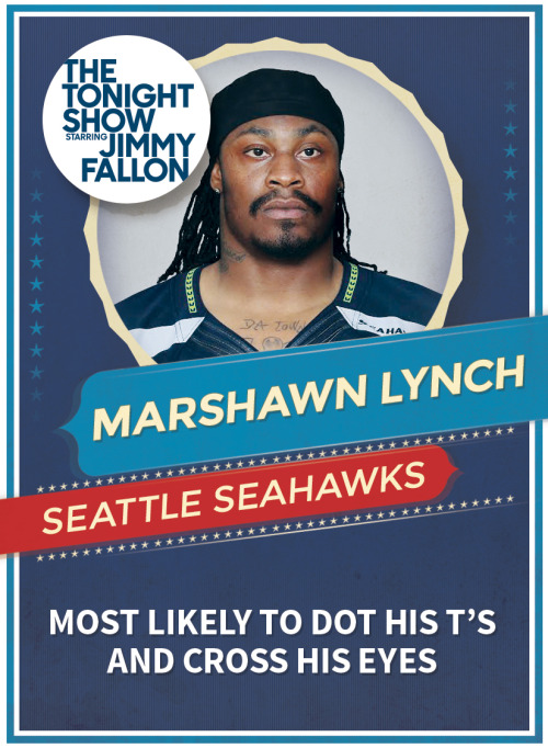 fallontonight:  Tonight Show Super Bowl Superlatives Trading Cards: Seahawks EditionGet pumped up for tomorrow’s big game and our LIVE post-Super Bowl show with some Seahawks Superlatives trading cards. Print them out and trade them with your friends!