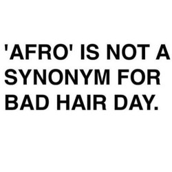 dynastylnoire:  attn white girls in the afro/natural