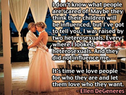 upworthy:  What Homophobes Are Afraid Of: Apart from being one of the funniest people in the world, Ellen DeGeneres is a champion for gay rights. She wonders why people are afraid of being influenced towards homosexuality when clearly homosexual people