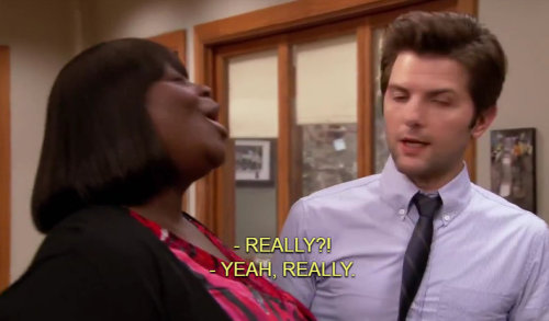 babygirls-sweetsurrender: Ron. Fucking. Swanson. :-D