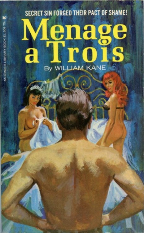 indelicateink: notpulpcovers: prikka: pulpcovers: Menage a Trois ift.tt/133euEU I can’t