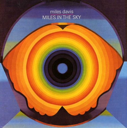 vinyl-artwork: Miles Davis ‎– Miles In The Sky (1968) Artwork by Victor Atkins Full Album